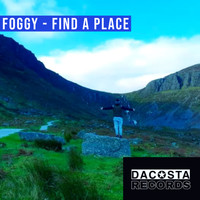 Foggy - Find a Place
