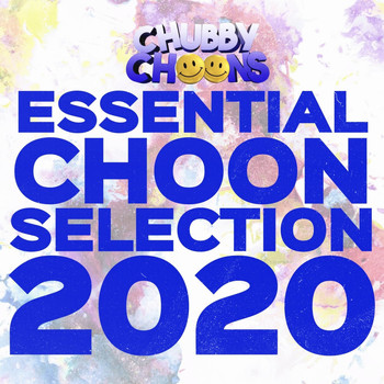 Various Artists - Essential Choon Selection 2020