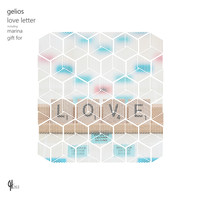 Gelios - Love Letter