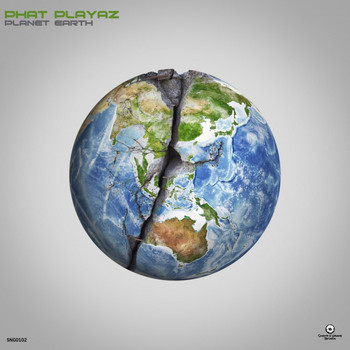 Phat Playaz - Planet Earth