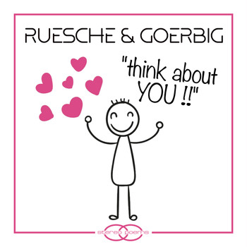 Ruesche & Goerbig - Think About You