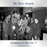 The Three Sounds - Remastered Hits Vol. 3 (All Tracks Remastered)