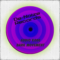 AuDio KoDe - Dark Movement
