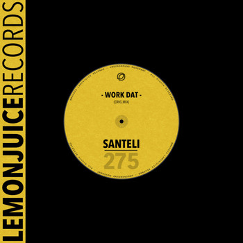 Santeli - Work Dat