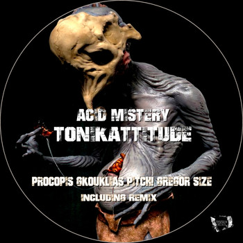 Tonikattitude - Acid Mistery