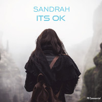 Sandrah - Its ok
