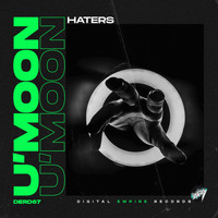 U'Moon - Haters