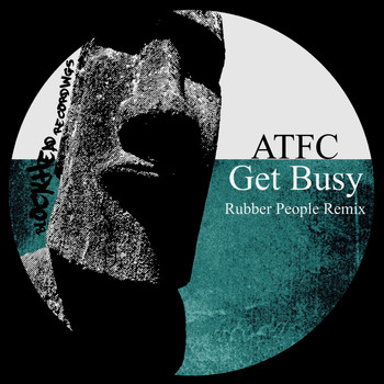 ATFC - Get Busy (Rubber People Remix)