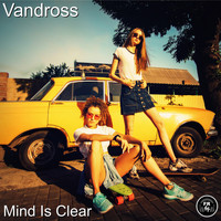 Vandross - Mind Is Clear