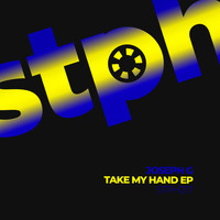 Joseph G - Take My Hand EP