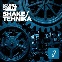 Sound Quelle - Shake / Tehnika