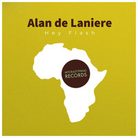 Alan de Laniere - Hey Flash