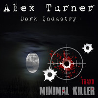 Alex Turner - Dark Industry (Explicit)