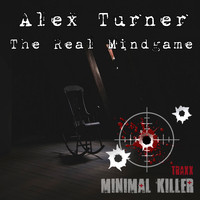 Alex Turner - The Real Mindgame (Explicit)