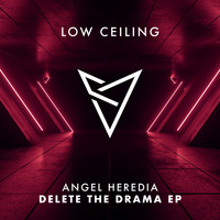 Angel Heredia - DELETE THE DRAMA EP