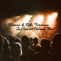 Butane & Riko Forinson - In Concert, Vol. 3