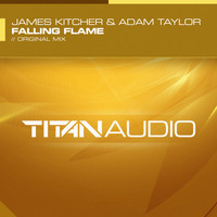 James Kitcher & Adam Taylor - Falling Flame