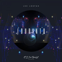 Lex Loofah - Fourinto EP