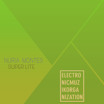 Nuria Montes - Super Lite