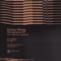 Stefan Weise - Striations EP