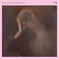 Satl - Lucid Dreams