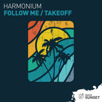 Harmonium - Follow Me / Takeoff