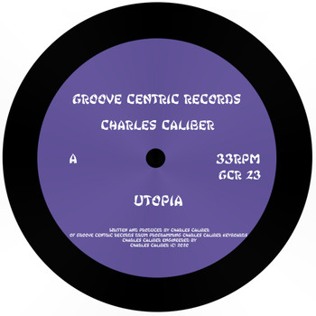 Charles Caliber - Utopia