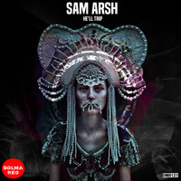 Sam Arsh - He'll Trip