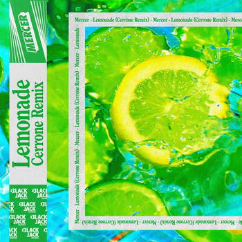 Mercer - Lemonade (Cerrone Remix)