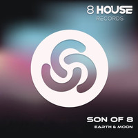 Son Of 8 - Earth & Moon