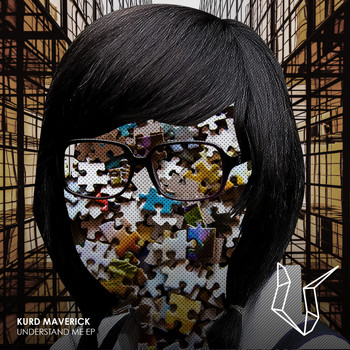 Kurd Maverick - Understand Me EP
