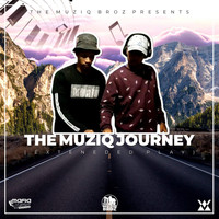 The Muziq Broz - The Muziq Journey