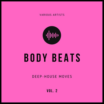 Various Artists - Body Beats (Deep-House Moves), Vol. 2