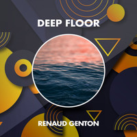 Renaud Genton - Deep Floor