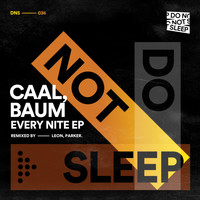 Caal, Baum - Every Nite EP