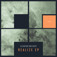 Eugene Becker - Realize EP