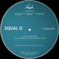 Squal G - X Form EP