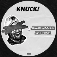 Davide Mazzilli - Take It Back