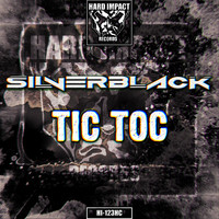 SilverBlack - Tic Toc
