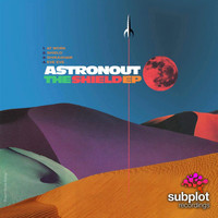 Astronout - The Shield EP