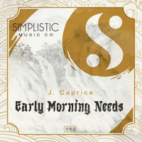 J.Caprice - Early Morning Needs