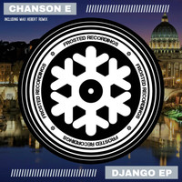Chanson E - Django EP