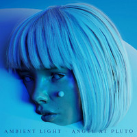 Ambient Light - Angel At Pluto