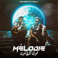Molotov - Mélodie fou9 el 9anoun (Explicit)