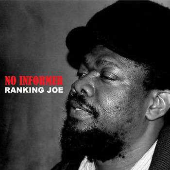 Ranking Joe - No Informer