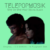 Télépopmusik - Why Oh Why