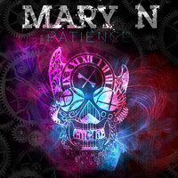 Mary N - Patience (Explicit)