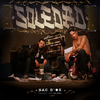 Le Doc Presents Soledad - Sac d'os (Explicit)