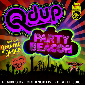 Qdup - Party Beacon Remixes (Explicit)
