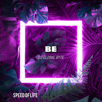 DJ Global Byte - BE (King Size Mix)